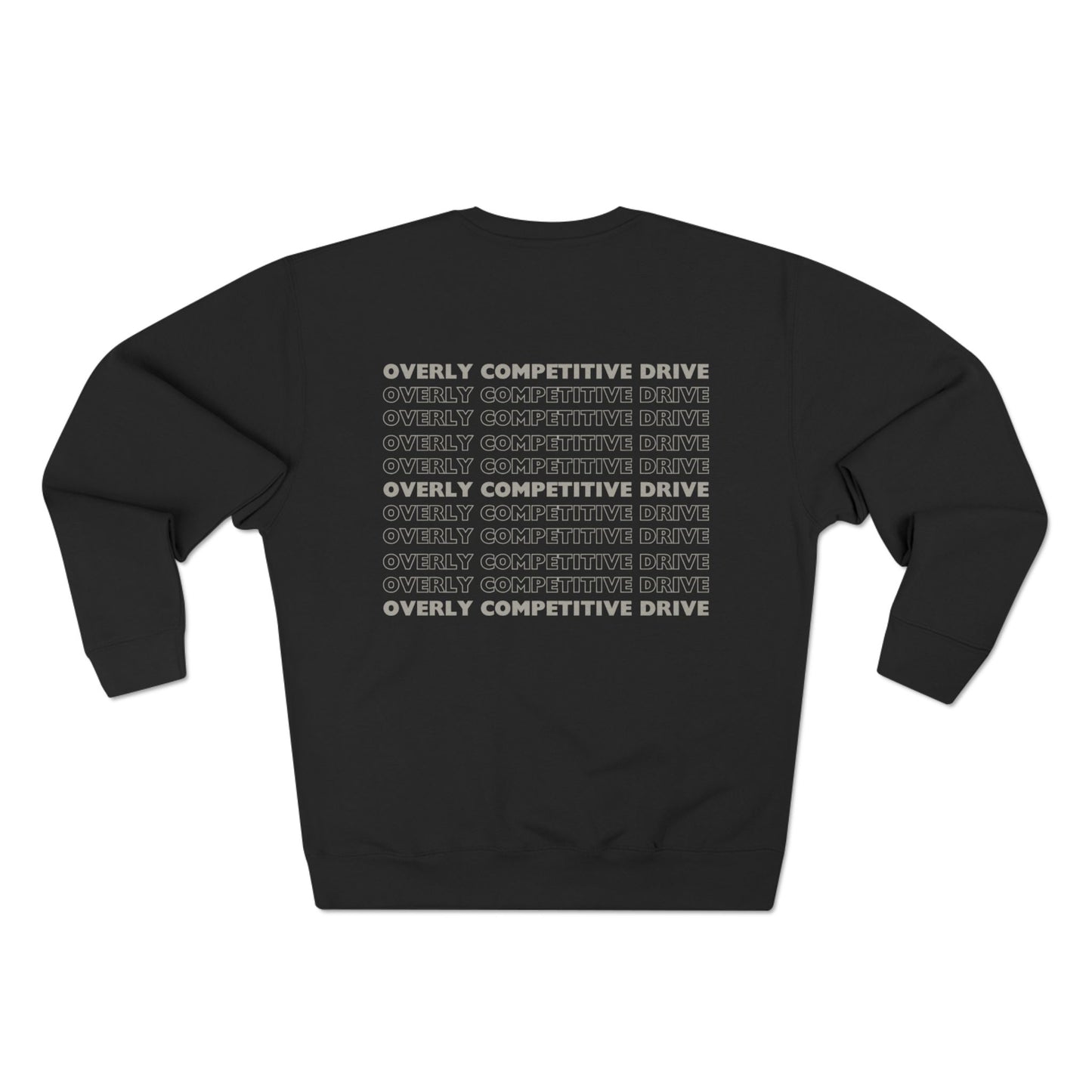 Overly Competitive Drive (OCD) — Crewneck Sweatshirt