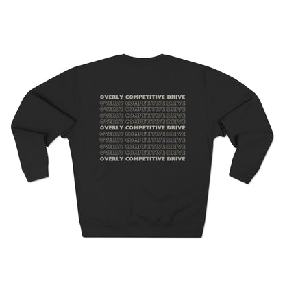 Overly Competitive Drive (OCD) — Crewneck Sweatshirt