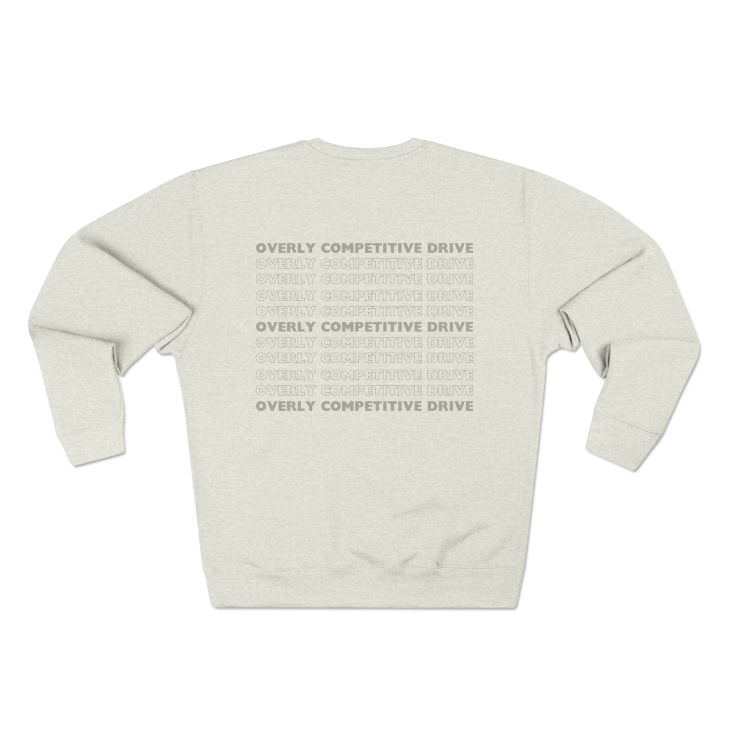 Overly Competitive Drive (OCD) — Crewneck Sweatshirt