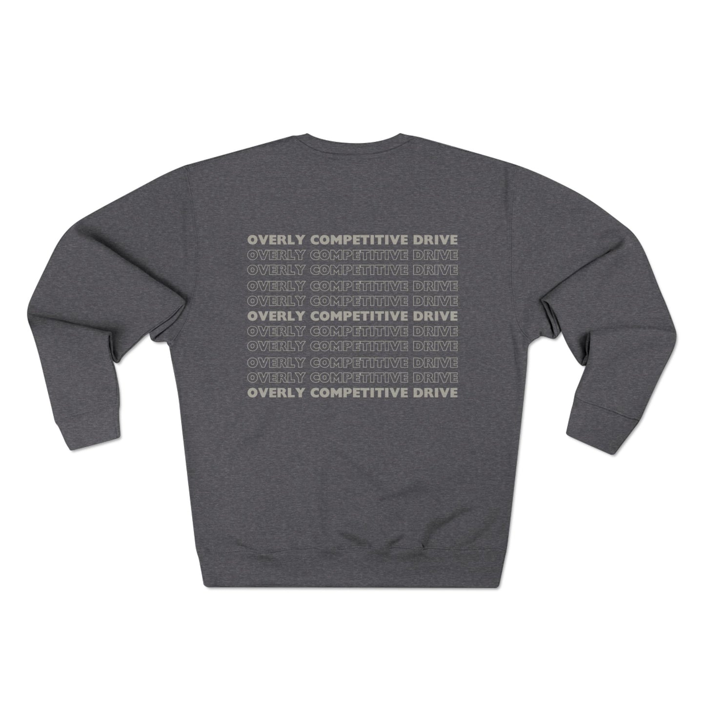 Overly Competitive Drive (OCD) — Crewneck Sweatshirt
